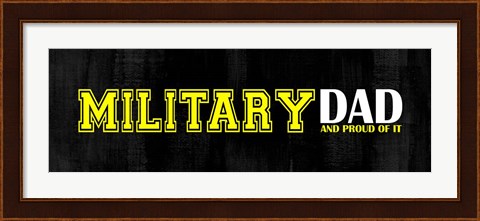 Framed Proud Military Dad Print