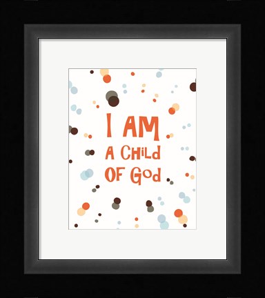 Framed I Am A Child Of God Radial Dots Orange Print