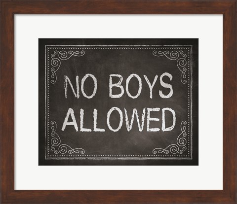Framed No Boys Allowed Chalkboard Background Print