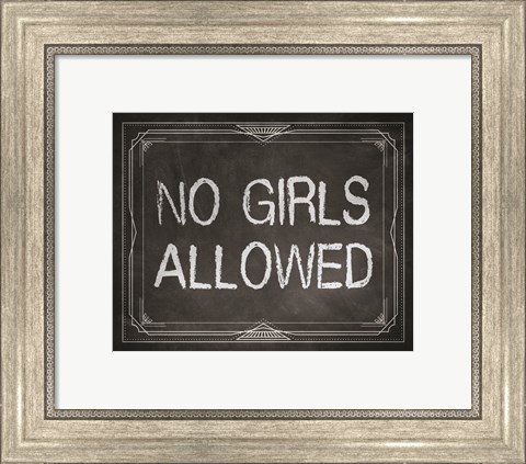 Framed No Girls Allowed Chalkboard Background Print