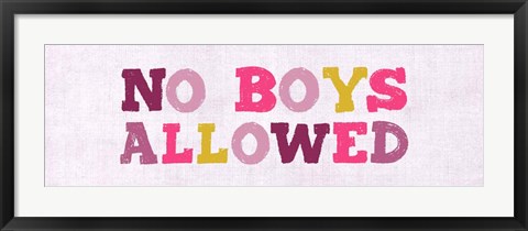Framed No Boys Allowed Sign Print