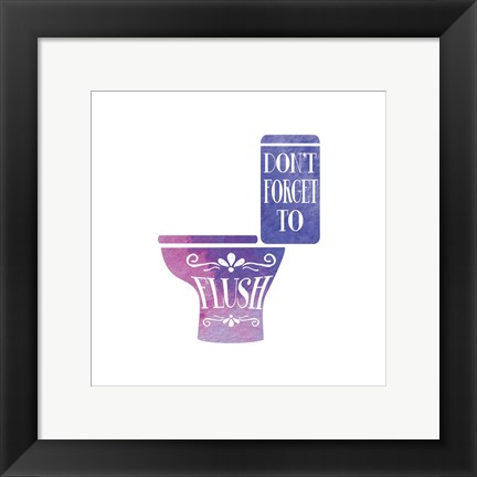 Framed Don't Forget to Flush Watercolor Silhouette Print