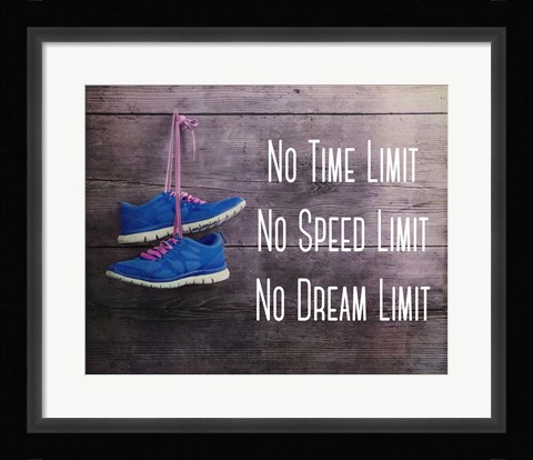 Framed No Time Limit No Speed Limit No Dream Limit Blue Shoes Print
