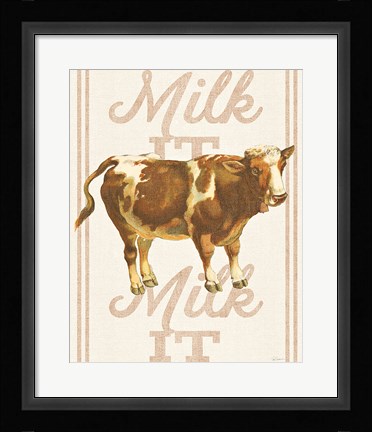 Framed Milk it Milk it Print