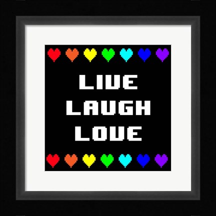 Framed Live Laugh Love -  Black with Pixel Hearts Print