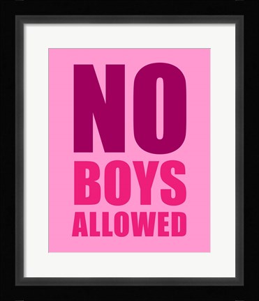 Framed No Boys Allowed - Pink Print