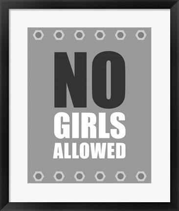 Framed No Girls Allowed - Metal Print