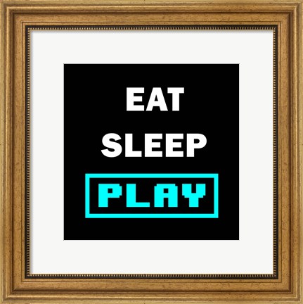 Framed Eat Sleep Play - Black with Blue Text Print