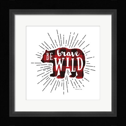 Framed Be Brave Bear Print