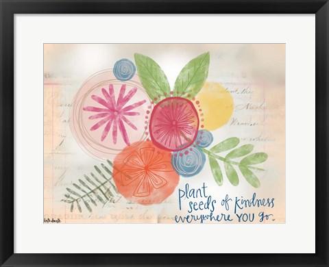 Framed Seeds of Kindness Print