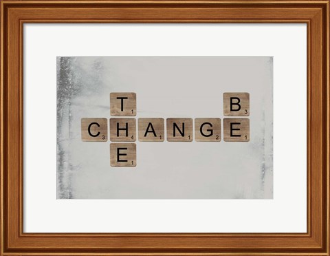 Framed Be the Change Print