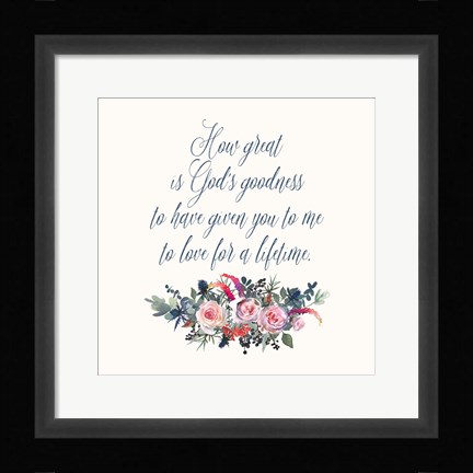 Framed How Great is God's Goodness Print
