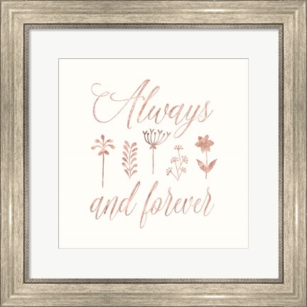 Framed Always and Forever Floral Print