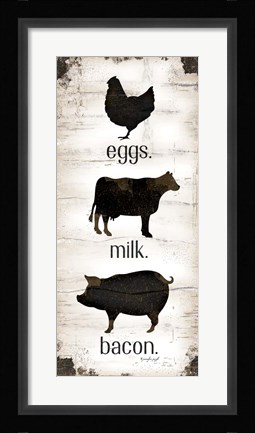 Framed Farmhouse Eggs - Milk - Bacon Print
