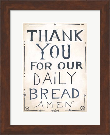 Framed Daily Bread Print