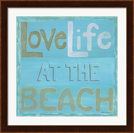 Framed Love Life at the Beach Print