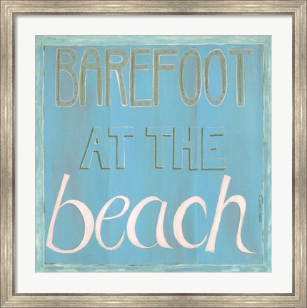Framed Barefoot at the Beach Print