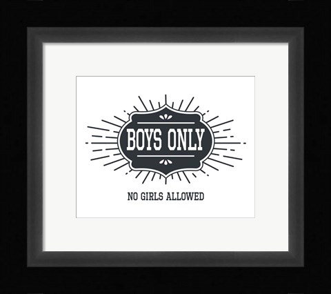 Framed Boys Only Sunburst White Background Print