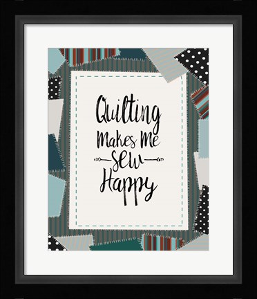 Framed Quilting Makes Me Sew Happy Green Print