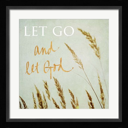 Framed Let Go Print