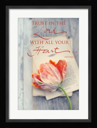 Framed Trust in the Lord Print