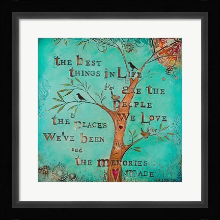 Framed Best Things in Life Print