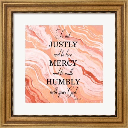 Framed To Act Justly Print