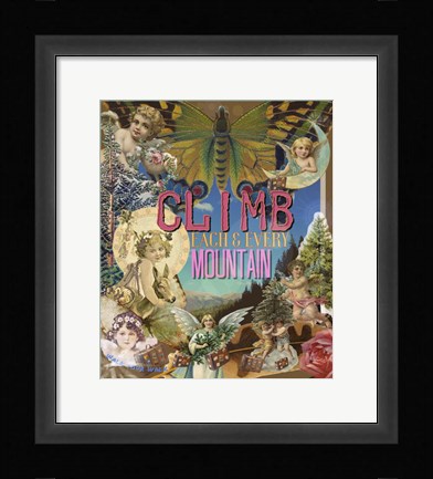 Framed Climb Each &amp; Every Mountain Print