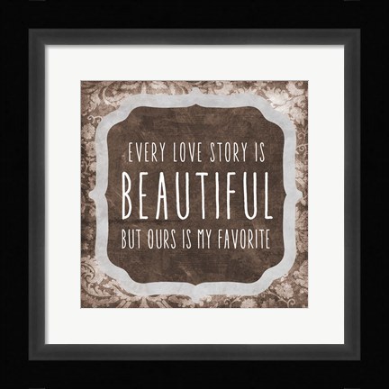 Framed Beautiful Print