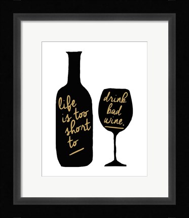 Framed Bad Wine Print