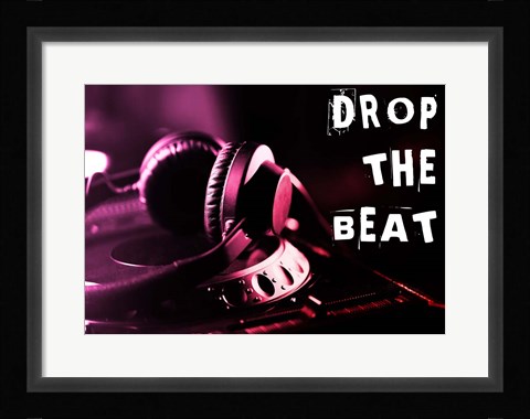 Framed Drop The Beat  - Magenta and Red Print