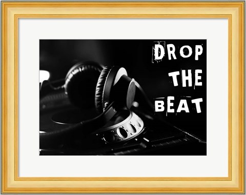 Framed Drop The Beat - Black and White Print