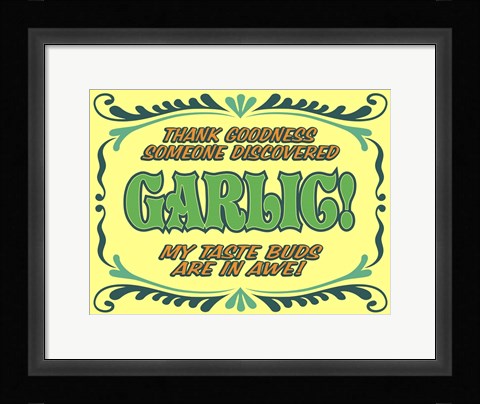 Framed Discover Garlic Print