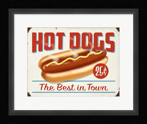 Framed Hot Dogs Best In Town Print