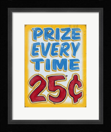 Framed Prize Every Time Distressed Print