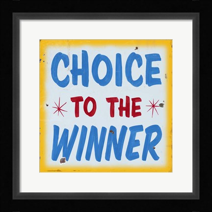 Framed Choice To Winner Distressed Gold Border Print