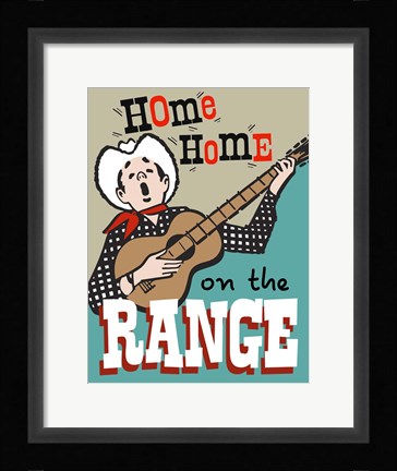 Framed Home On The Range Print