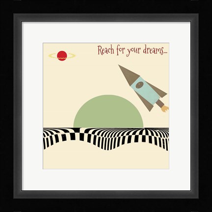 Framed Reach For Your Dreams 1 Print