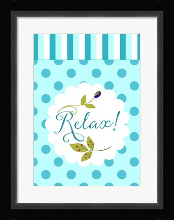 Framed Relax Print