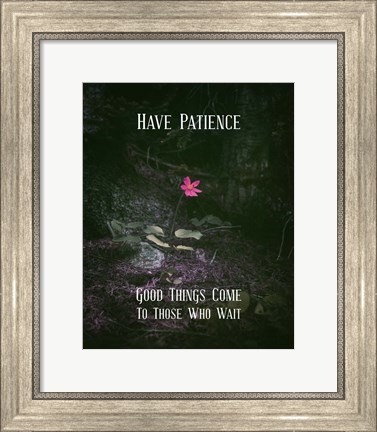 Framed Good Things Come To Those Who Wait Pink Flower Print