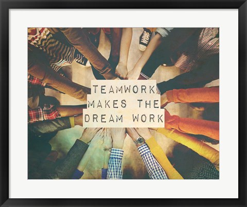 Framed Teamwork Makes The Dream Work Stacking Hands Color Print