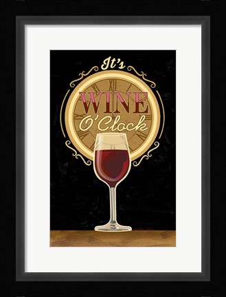 Framed It's Wine O'Clock Print