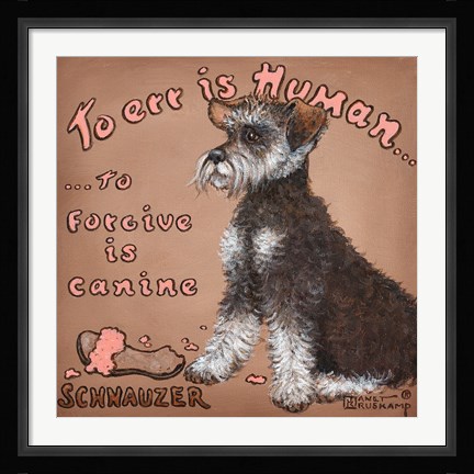 Framed To Forgive Is Canine Print