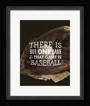 Framed There is One Game Print