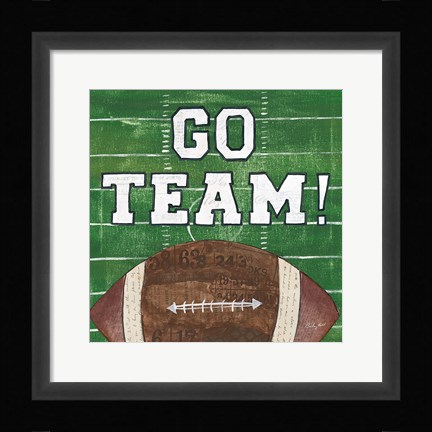 Framed On the Field I Go Team Print
