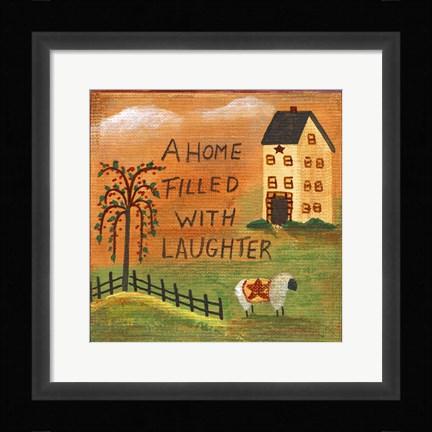 Framed Home Filled With Laughter Print
