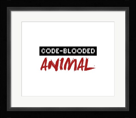 Framed Code-Blooded Animal - White Print