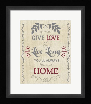 Framed Give Love Print