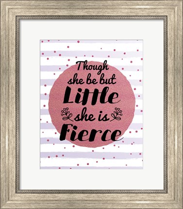 Framed Though She Be But Little - Stripes and Dots Pink Print