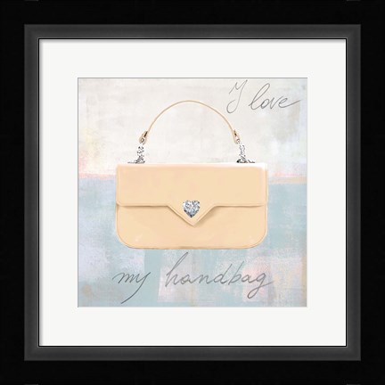 Framed I Love my Handbag Print